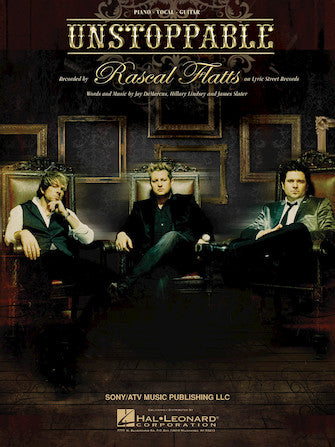 Rascal Flatts - Unstoppable: Hal Leonard P/V/G (Softcover)