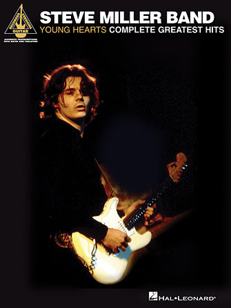 Steve Miller Band – Young Hearts: Complete Greatest Hits (Softcover)