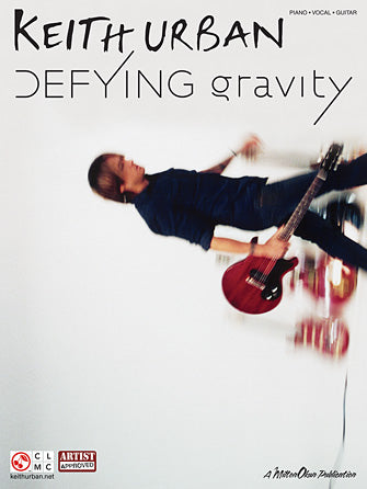 Keith Urban: Defying Gravity - P/V/G Songbook (Softcover)